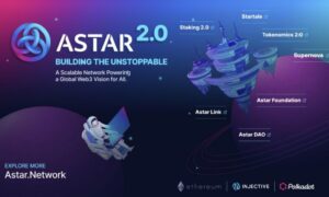 Astar Network, 수십억 명의 사용자에게 Web2.0 대량 채택을 제공하는 'Astar 3 비전' 공개 - CoinCheckup Blog - Cryptocurrency News, Articles & Resources