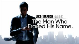 Like a Dragon Gaiden: The Man Who Erased His Name Due Out 9 november - MonsterVine