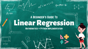 Робити прогнози: Посібник для початківців із лінійної регресії в Python - KDnuggets