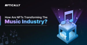 NFT が音楽業界を変革する - NFTICALLY