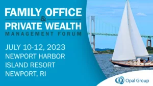 Opal Group Announces the Family Office & Private Wealth Management Forum 2023 - CoinCheckup Blog - Cryptocurrency News, Articles & Resources