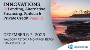 Opal Group Unveils the Innovations in Lending, Alternative Financing, Fintech & Private Credit Summit: Empowering Industry Professionals with Cutting-Edge Insights - CoinCheckup Blog - Cryptocurrency News, Articles & Resources