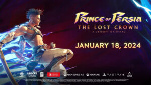 Prince of Persia: The Lost Crown Announced - MonsterVine