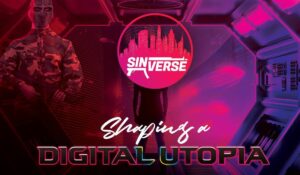 Re-Introducing Sinverse: The Sinister Blockchain Metaverse che trasforma la realtà virtuale