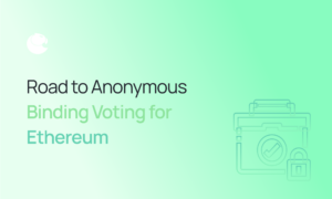 Camino a la votación vinculante anónima para Ethereum