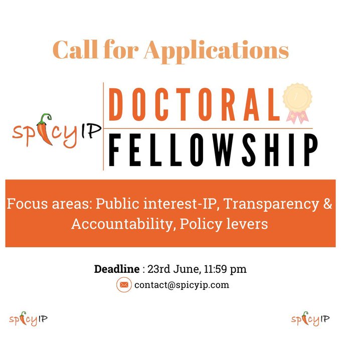 SpicyIP's call for "doctoral fellowship" mentioning deadline as June 23, 11:59 PM