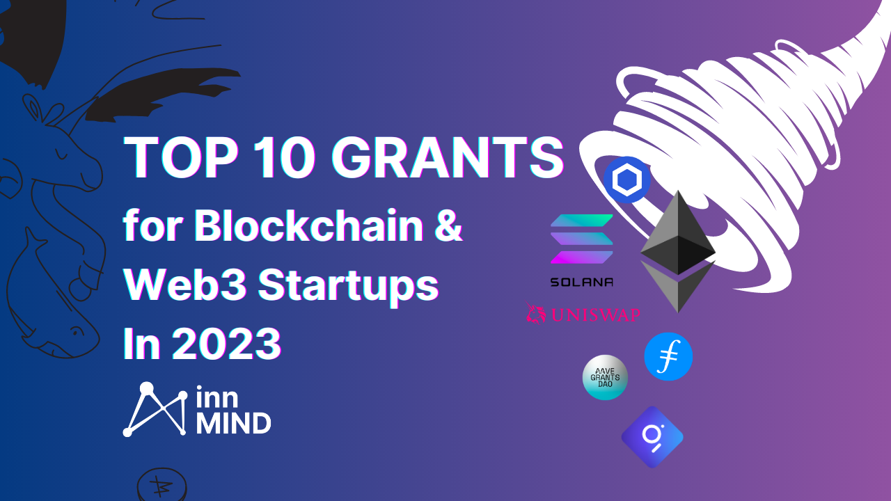 ผู้ให้ทุน 10 อันดับแรกสำหรับ Blockchain & Web3 Startups ในปี 2023 | ส่วนที่ 2