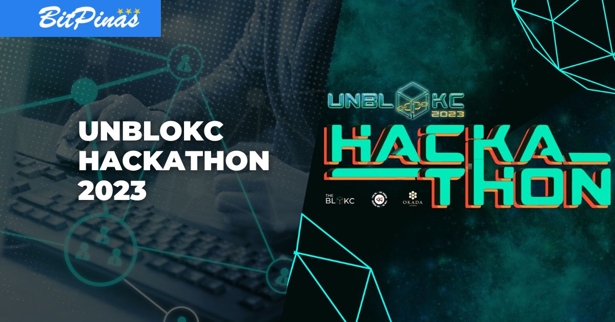UP Diliman, TUP, Mapua entre los equipos calificados para competir en UNBLOKC Hackathon 2023 | bitpinas