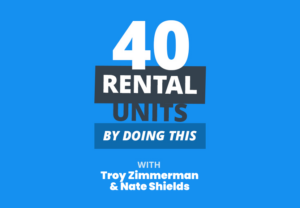 40 Rental Units and the “Desperate” Deals That Are Waiting for You