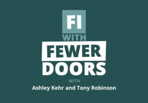 Achieving FI with Fewer Doors