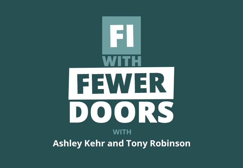Achieving FI with Fewer Doors