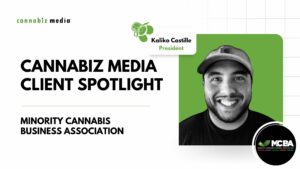 В центре внимания клиента Cannabiz Media – MCBA | Каннабиз Медиа