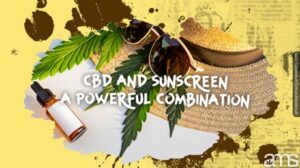 CBD Sunscreen: تعزيز حماية الجلد بقوة CBD