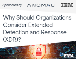 EMA Webinar to Provide a Comprehensive Definition of Extended Detection and Response (XDR) for Use in the Solution Evaluation Process