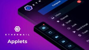 EtherMail introduce le applet per potenziare i marchi con l'esperienza Web3