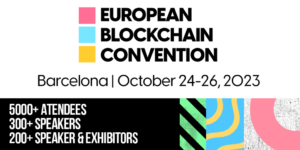 European Blockchain Convention 9, Euroopan suurin lohkoketjutapahtuma 2H 2023 - CryptoCurrencyWire