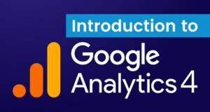 مقدمة إلى Google Analytics 4: ما تحتاج إلى معرفته