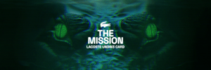 Lacoste’s UNDW3 Introduces “The Mission,” a Dynamic NFT Quest