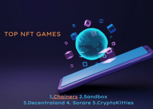 NFT Games: See The Top NFT Games And Cash In