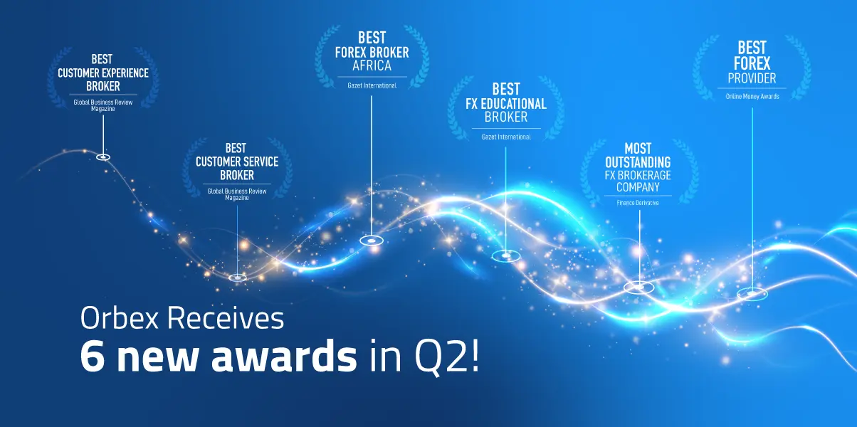 Orbex remporte 6 prestigieux prix d'excellence au deuxième trimestre 2 ! - Blog de trading Orbex Forex