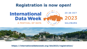 Ilmoittautuminen International Data Week 2023 -tapahtumaan (ja SciDataCon 2023) on nyt avattu! - CODATA, tiede- ja teknologiakomitea