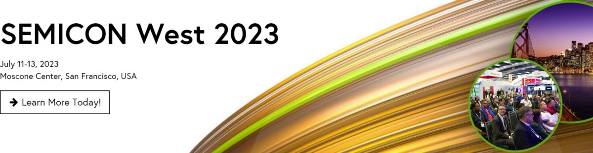 Підсумок SEMICON West 2023 – відновлення не видно – наступного року? - Напіввікі