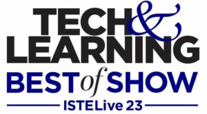Tech & Learning Mengumumkan Pemenang Best of Show di ISTE 2023