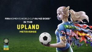 Upland e FIFA si uniscono per l'esperienza Metaverse della FIFA Women's World Cup 2023™