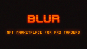 Cos'è il mercato Blur NFT? - Asia Cripto oggi