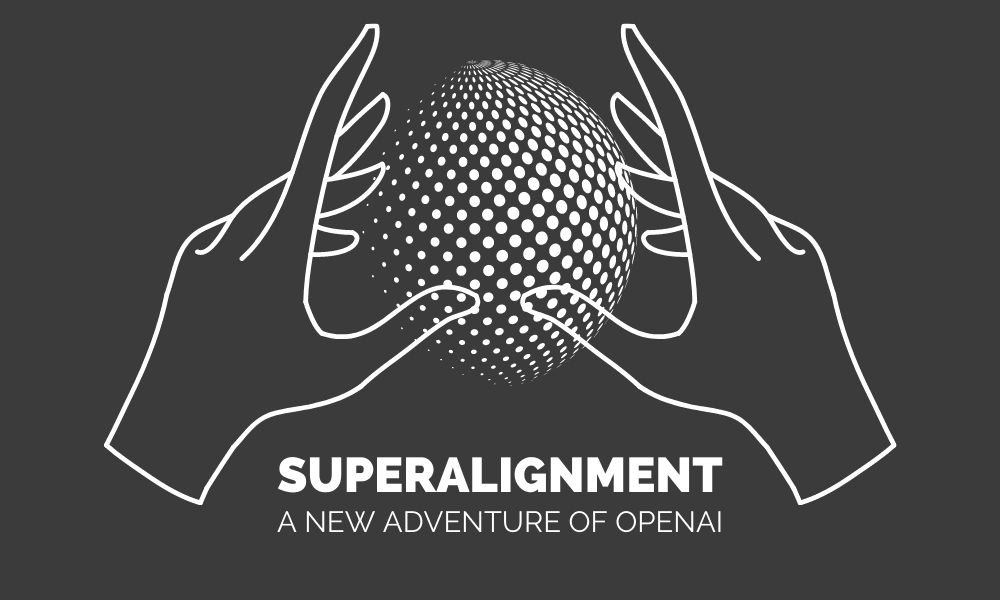 What is Superalignment & Why It is Important?