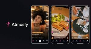 Atmosfy raccoglie 12 milioni di dollari per la sua app che ti consente di scoprire attività commerciali locali attraverso brevi video coinvolgenti