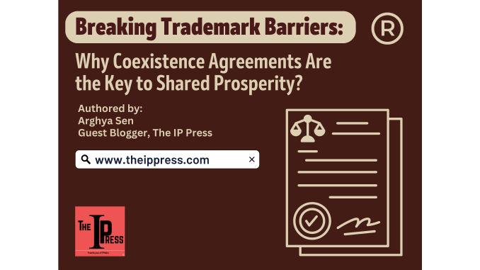 Breaking Trademark Barriers: Why Coexistence Agreements Are the Key to Shared Prosperity