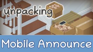 Cozy Puzzler 'Unpacking' が 24 月 XNUMX 日にモバイル版に登場、iOS の事前注文が開始 – TouchArcade