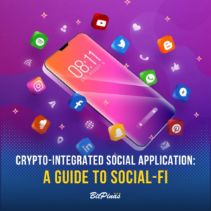 Application sociale crypto-intégrée : un guide du Social-Fi | BitPinas