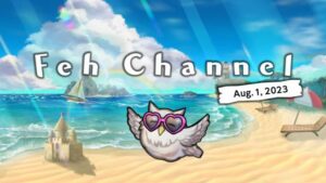 Fire Emblem Heroes releases August 2023 Feh Channel presentation