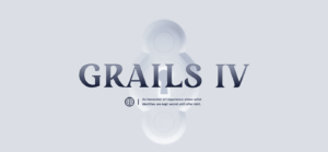 Grails IV from Proof. | NFT CULTURE | NFT News | Web3 Culture | NFTs & Crypto Art