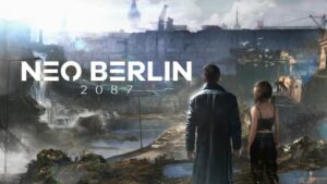NEO Berlin 2087 با یک تریلر جدید برای Gamescom 2023 آماده می شود