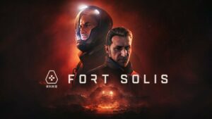 PS5 科幻游戏 Fort Solis 邀您畅玩四集