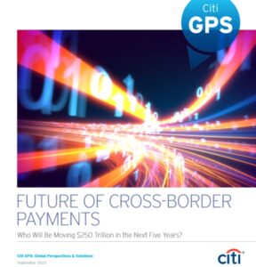 I 10 migliori insight di Citi sui pagamenti transfrontalieri 2023