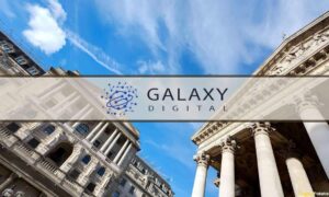Galaxy Digital chuyển sang châu Âu để tăng trưởng tiền điện tử trong bối cảnh đấu tranh về quy định