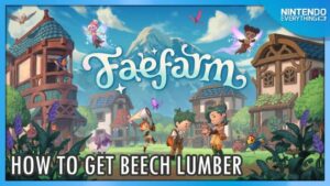How to get Beech Lumber in Fae Farm