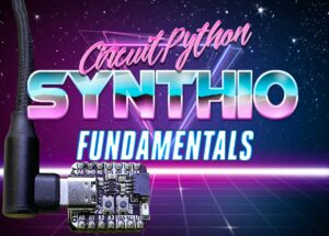 新しいガイド: CircuitPython SYNTHIO の基礎 #adafruit #synthesizers