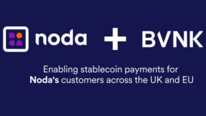 Open banking meets stablecoins with Noda and BVNK
