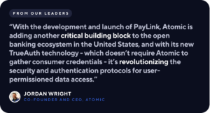 PayLink: Atomic’s Answer to Creating a More Open Banking System in the US