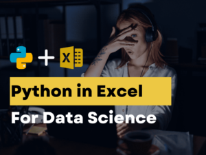 Excel의 Python: 데이터 과학을 영원히 바꿀 것입니다 - KDnuggets