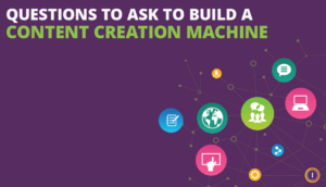 Perguntas a serem feitas para construir uma máquina de criação de conteúdo