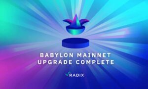 Radix Babylon 업그레이드로 Web3 사용자 및 개발자 경험의 새로운 시대를 열다