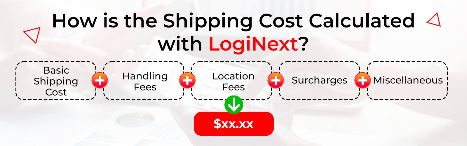 Shipping cost estimate at LogiNext