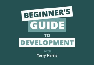 The Beginner's Guide to Real Estate Development