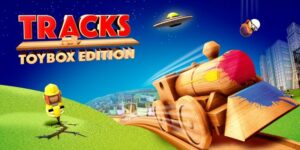 Tracks: Toybox Edition-Update fügt neue Inhalte hinzu